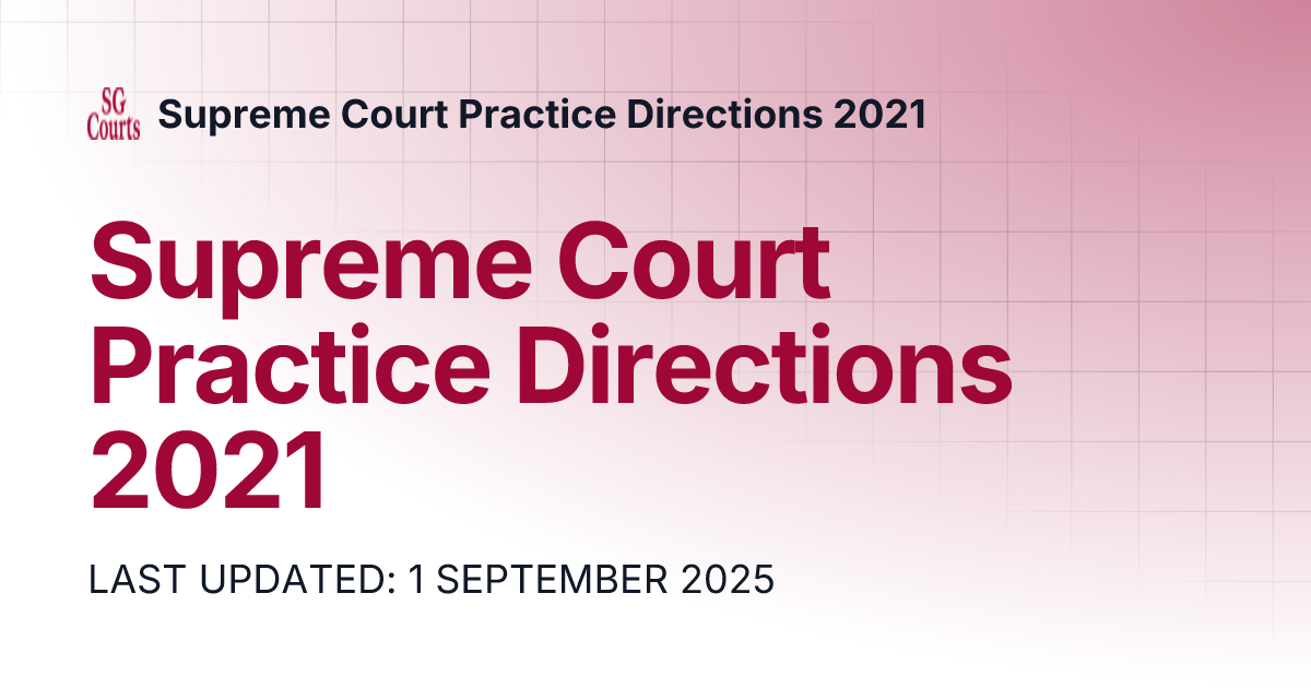 Supreme court practice directions 2021 supreme court practice